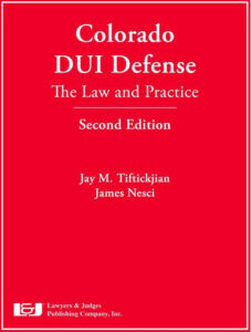 Colorado DUI Defense by Jay Tiftickjian
